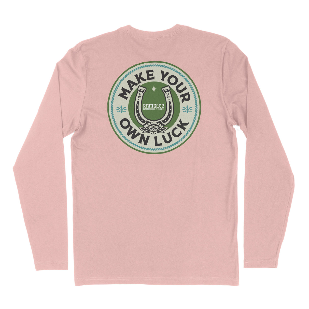 Make Your Own Luck Long-Sleeve